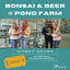 Bonsai Class at Pond Farm Brewing Co. - Bonsaify