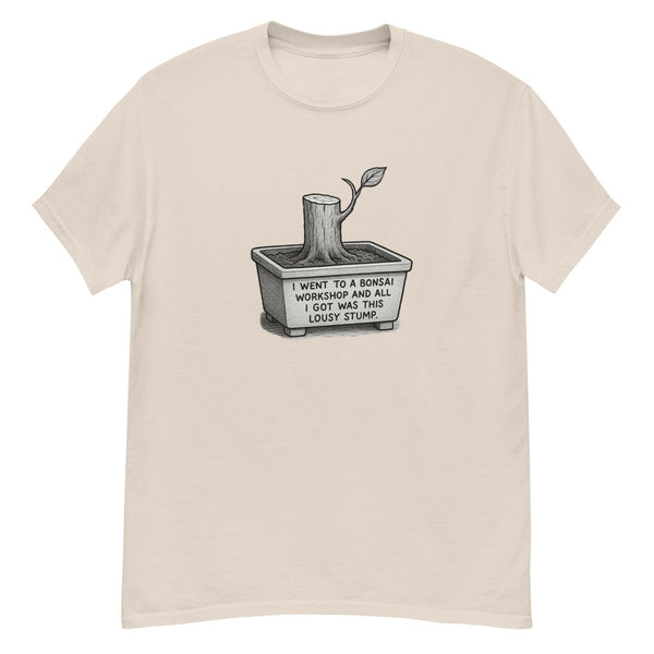 Bonsai Workshop Humor T-Shirt - Gildan Unisex Classic Tee - Bonsaify