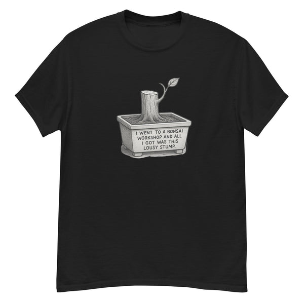 Bonsai Workshop Humor T-Shirt - Gildan Unisex Classic Tee - Bonsaify