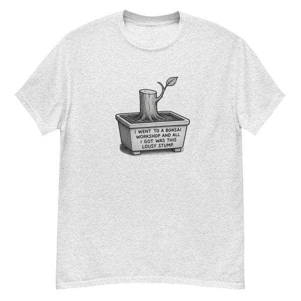 Bonsai Workshop Humor T-Shirt - Gildan Unisex Classic Tee - Bonsaify