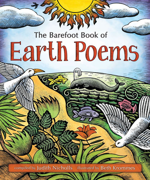 The Barefoot Book of Earth Poems - Bonsaify
